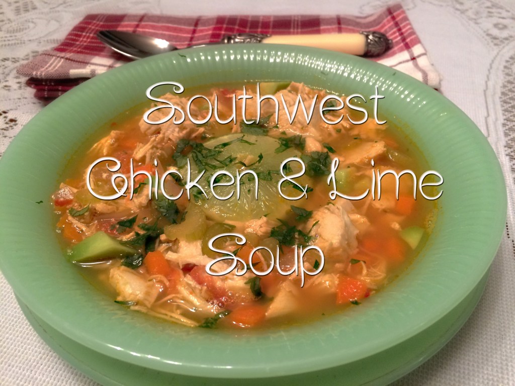 Southwest Chicken & Lime Soup