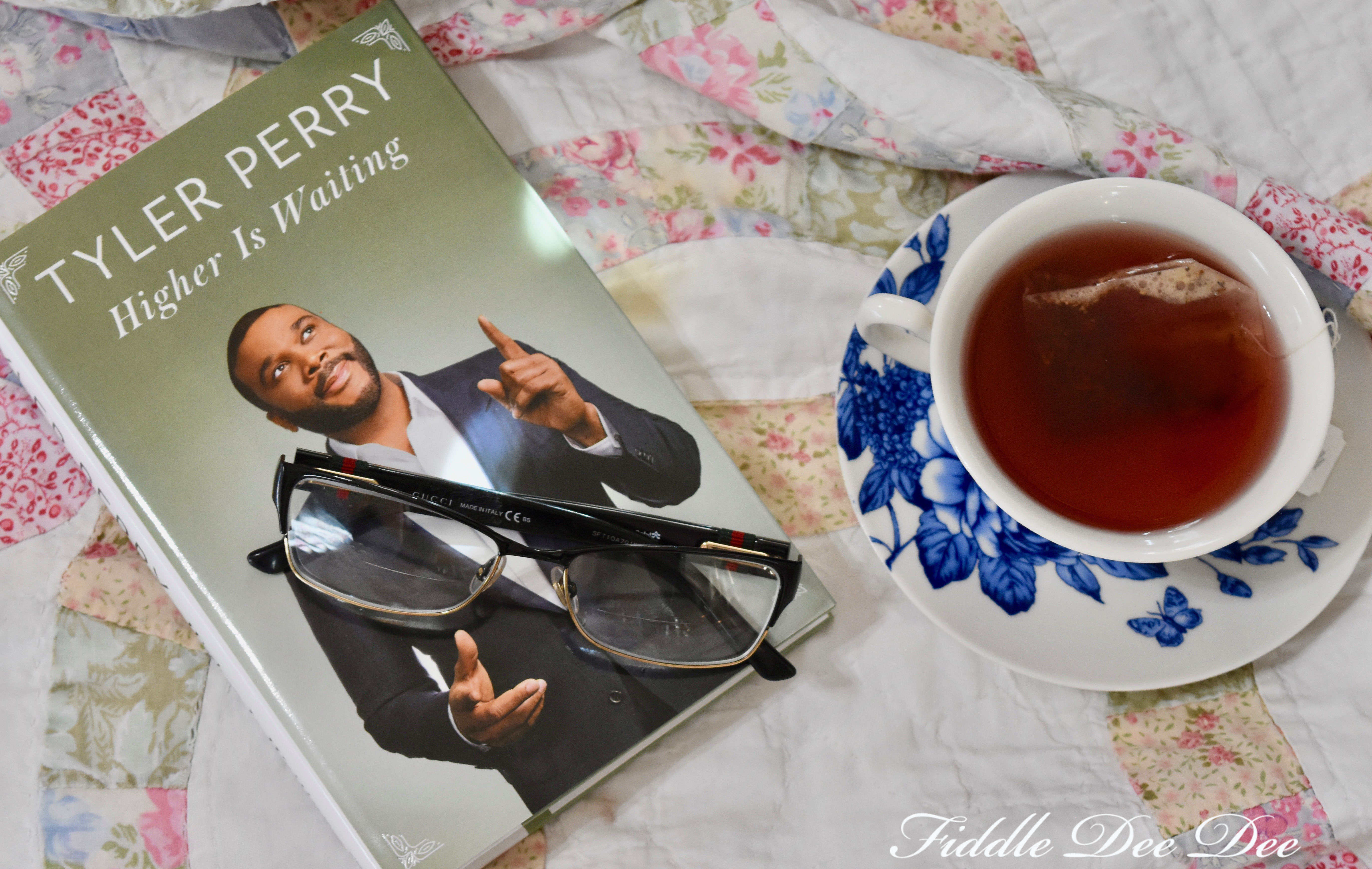 Higher-Is-Waiting-Tyler-Perry | ohfiddledeedee.com