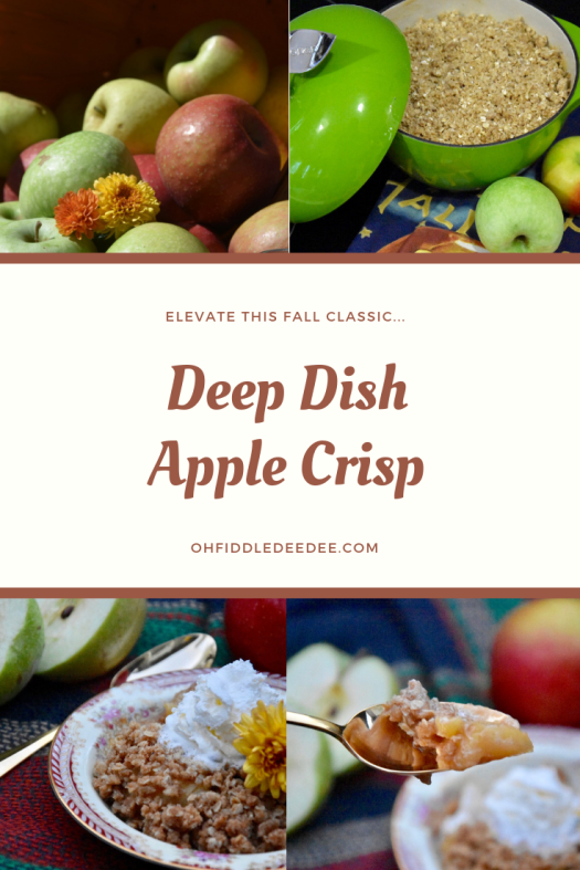 Deep Dish Apple Crisp / Fiddle Dee Dee Blog